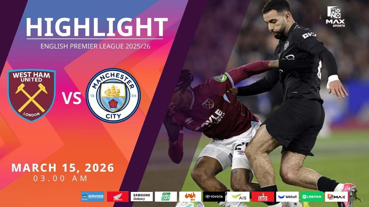 [Highlight] PremierLeague : เวสต์แฮม vs แมนเชสเตอร์ ซิตี้ (15-03-69)