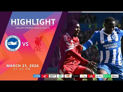 [Highlight] PremierLeague : ไบรท์ตัน vs ลิเวอร์พูล (21-03-69)