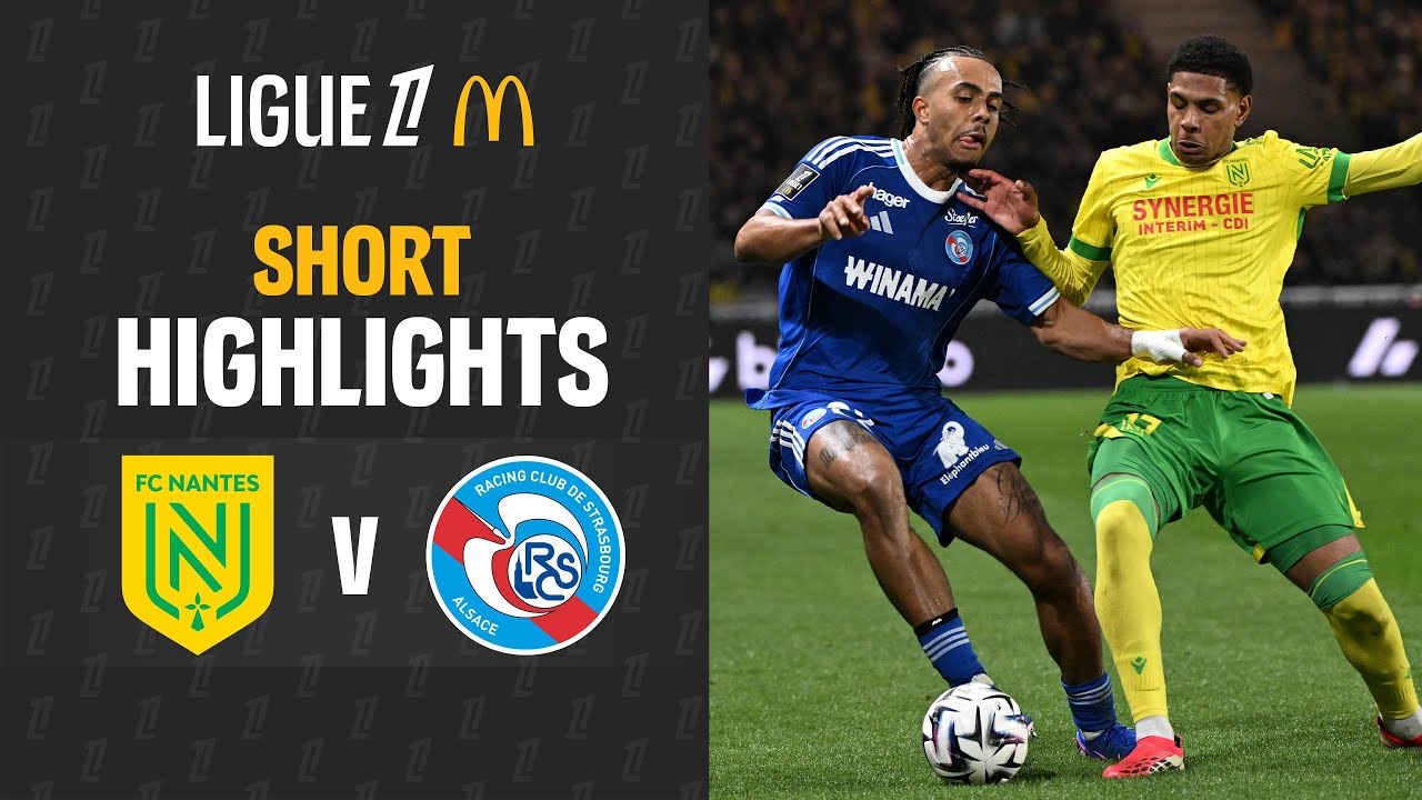 [Highlight] France Ligue 1 : น็องต์ vs สตราส์บูร์ก (23-03-69)