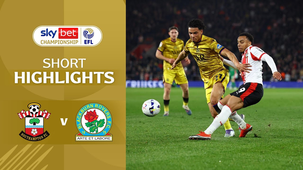 [Highlight] EFL Championship : Southampton vs Blackburn Rovers (15-04-69)