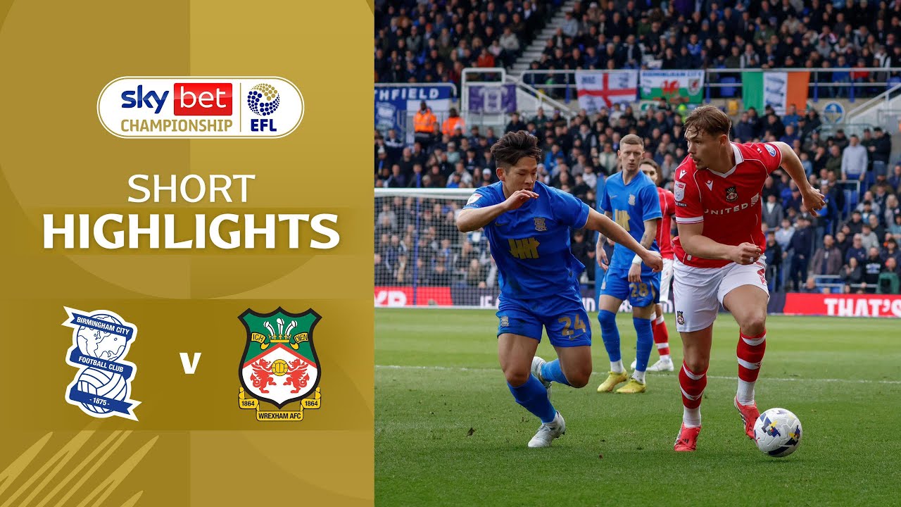 [Highlight] EFL Championship : Birmingham City vs Wrexham (12-04-69)
