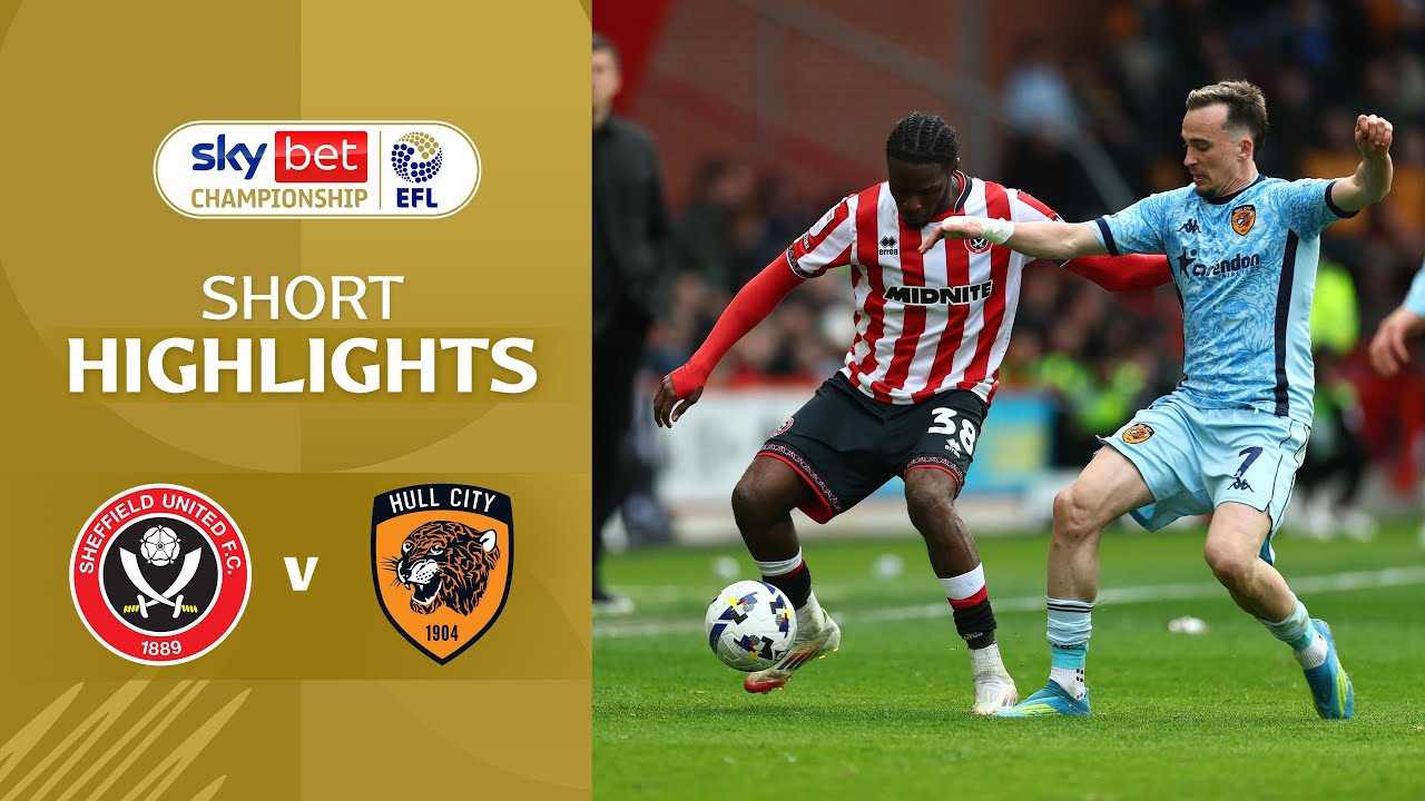 [Highlight] EFL Championship : Sheffield United vs Hull City (11-04-69)
