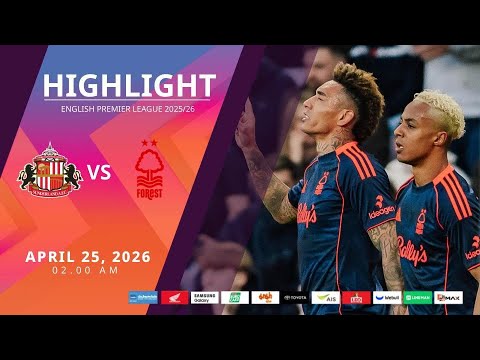 [Highlight] PremierLeague : ซันเดอร์แลนด์ vs น็อตติ้งแฮม ฟอเรสต์ (25-04-69)