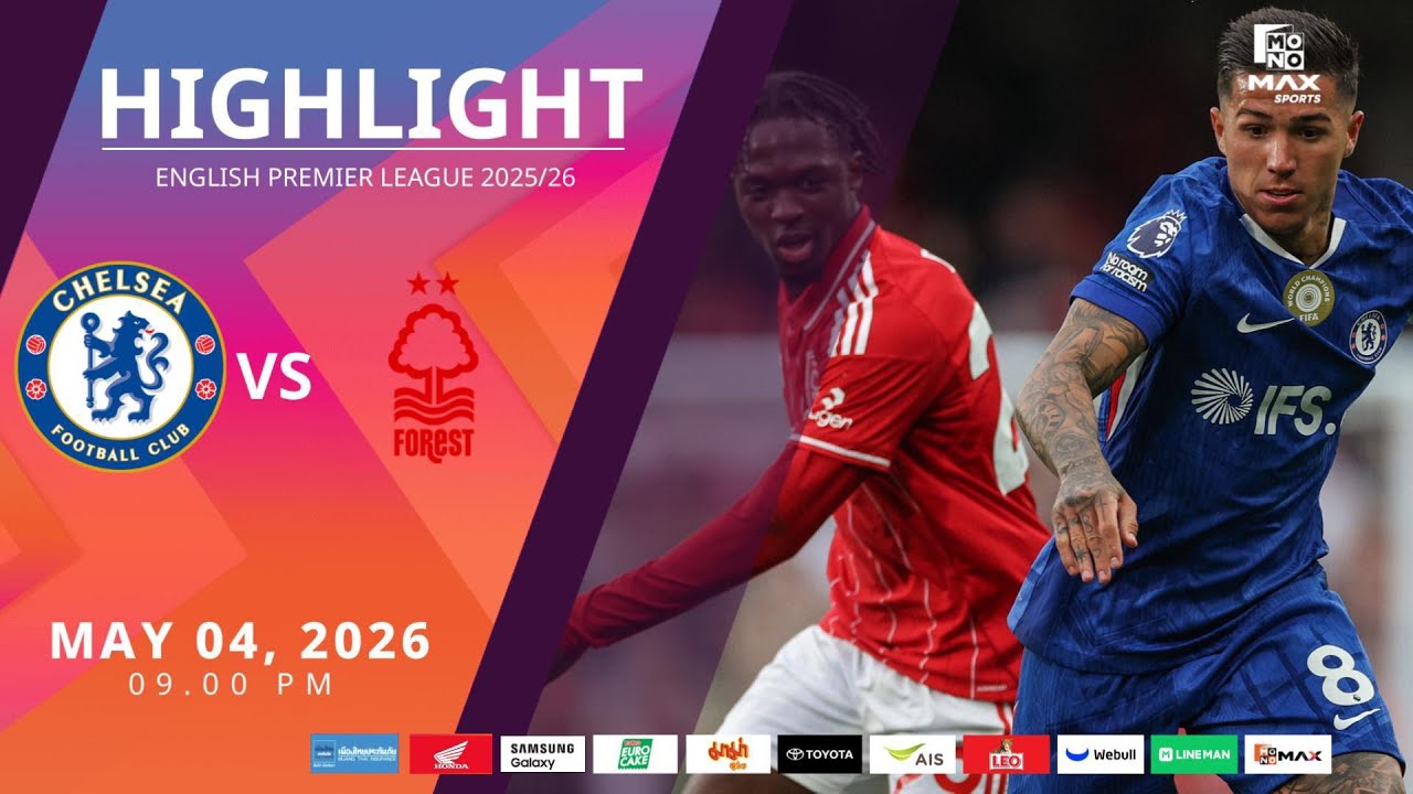 [Highlight] PremierLeague : เชลซี vs น็อตติ้งแฮม ฟอเรสต์ (04-05-69)