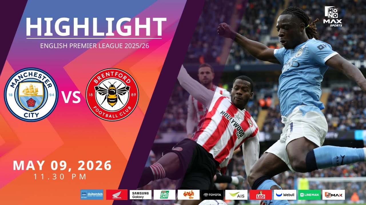 [Highlight] PremierLeague : แมนเชสเตอร์ ซิตี้ vs เบรนท์ฟอร์ด (09-05-69)