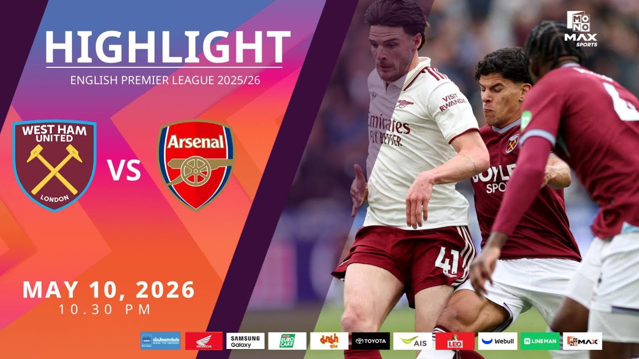[Highlight] PremierLeague : เวสต์แฮม vs อาร์เซน่อล (10-05-69)