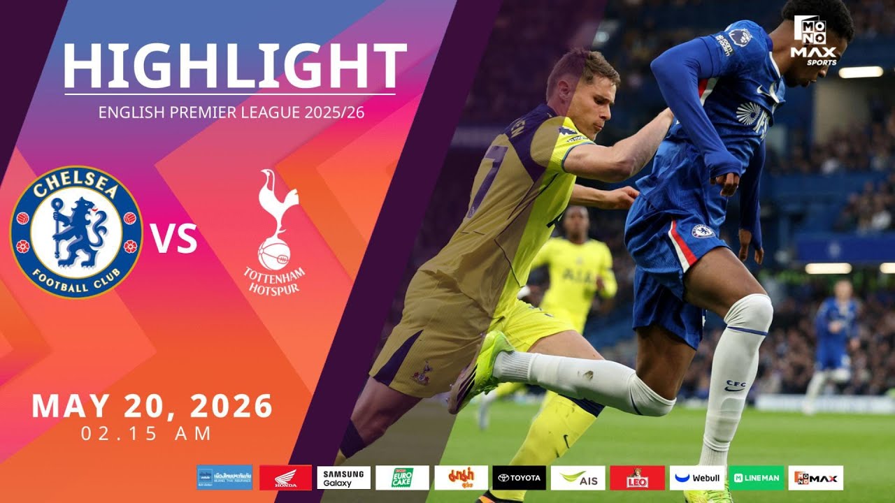 [Highlight] PremierLeague : เชลซี vs สเปอร์ส (20-05-69)
